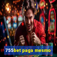 755bet paga mesmo